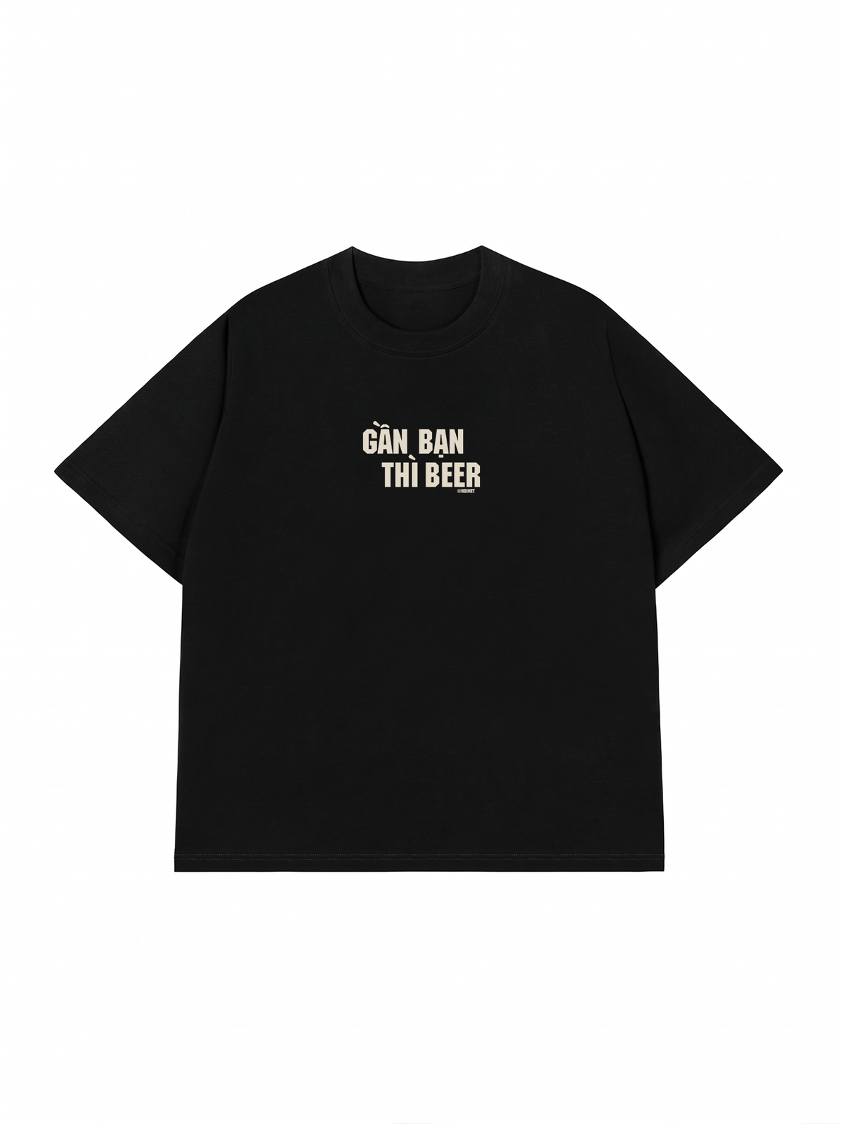 Áo Thun Relaxed Fit Gần Bạn Thì Beer