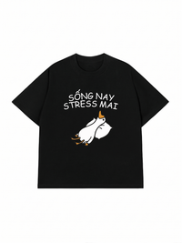 Áo Thun Relaxed Fit Sống Nay Stress Mai