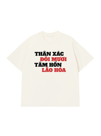 Áo Thun Relaxed Fit Thân Xác Đôi Mươi