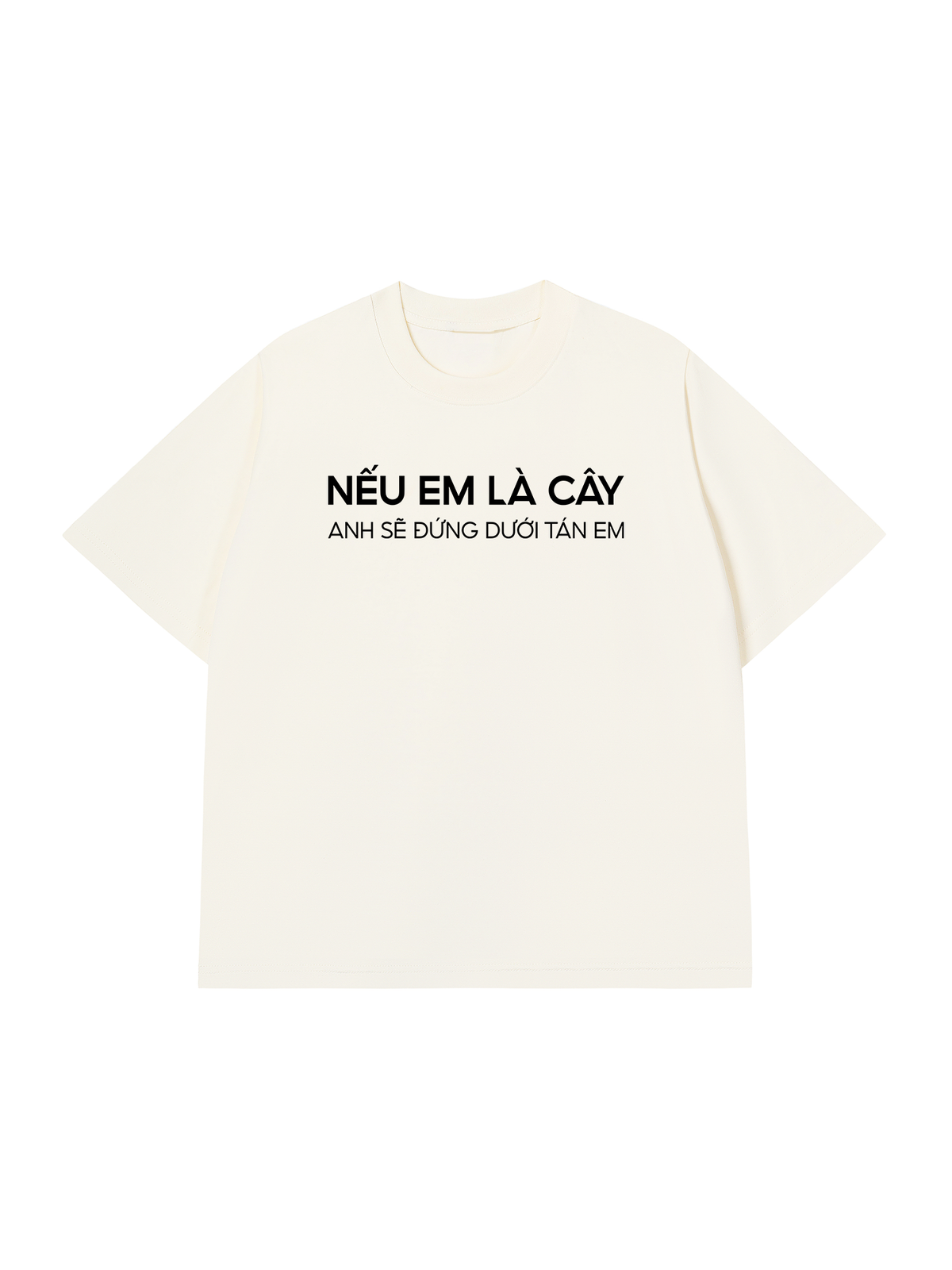 Áo Thun Relaxed Fit Nếu Em Là Cây
