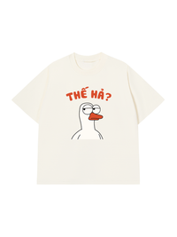 Áo Thun Relaxed Fit Thế Hả