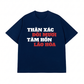 Áo Thun Relaxed Fit Thân Xác Đôi Mươi
