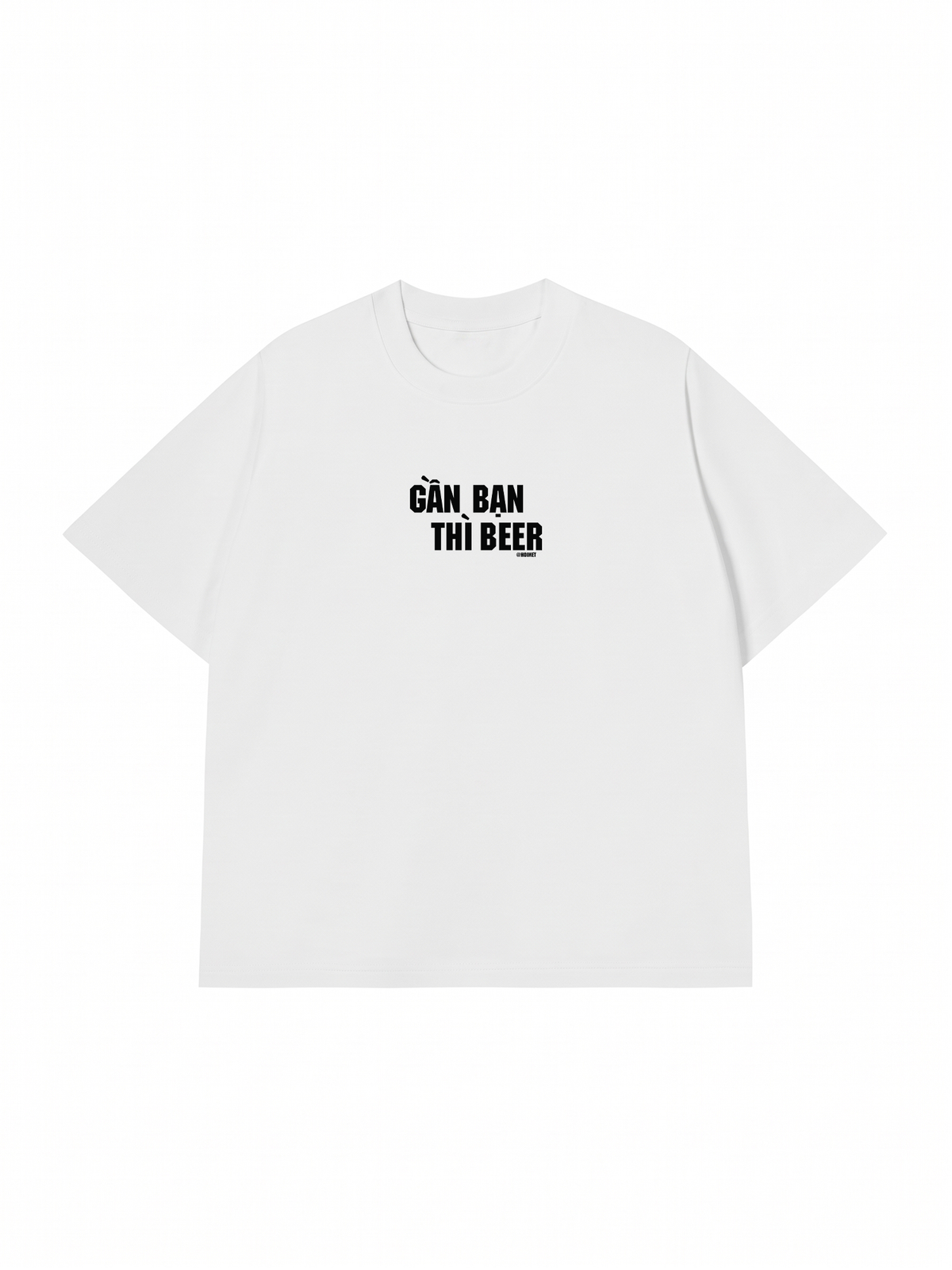 Áo Thun Relaxed Fit Gần Bạn Thì Beer