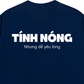 Áo Thun Relaxed Fit Tính Nóng Nhưng Dễ Yếu Lòng