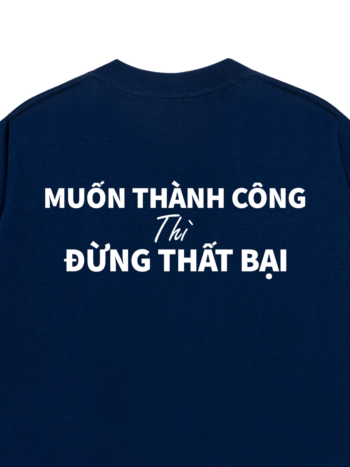 Áo Thun Relaxed Fit Muốn Thành Công