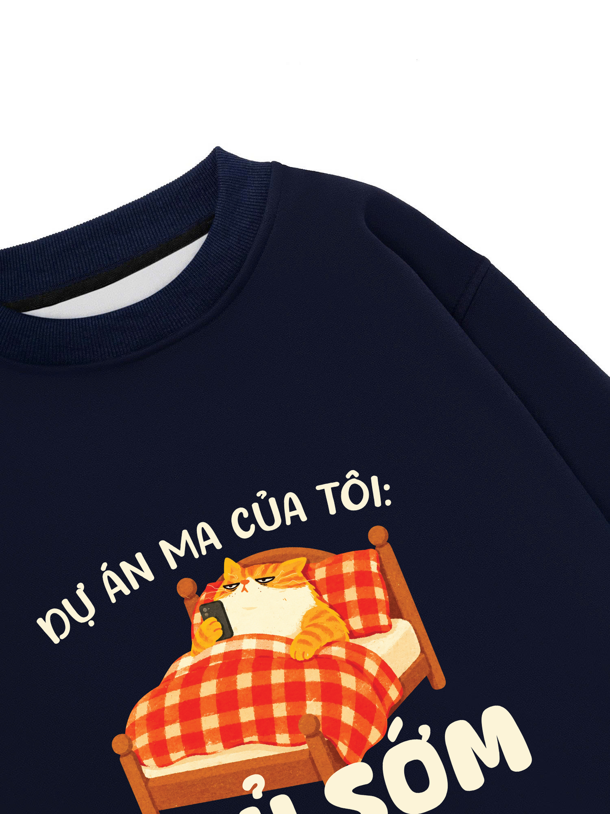 Áo Sweater Nỉ Hai Da Dự Án Ma Của Tôi Ngủ Sớm