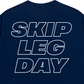 Áo Thun Relaxed Fit Skip Leg Day