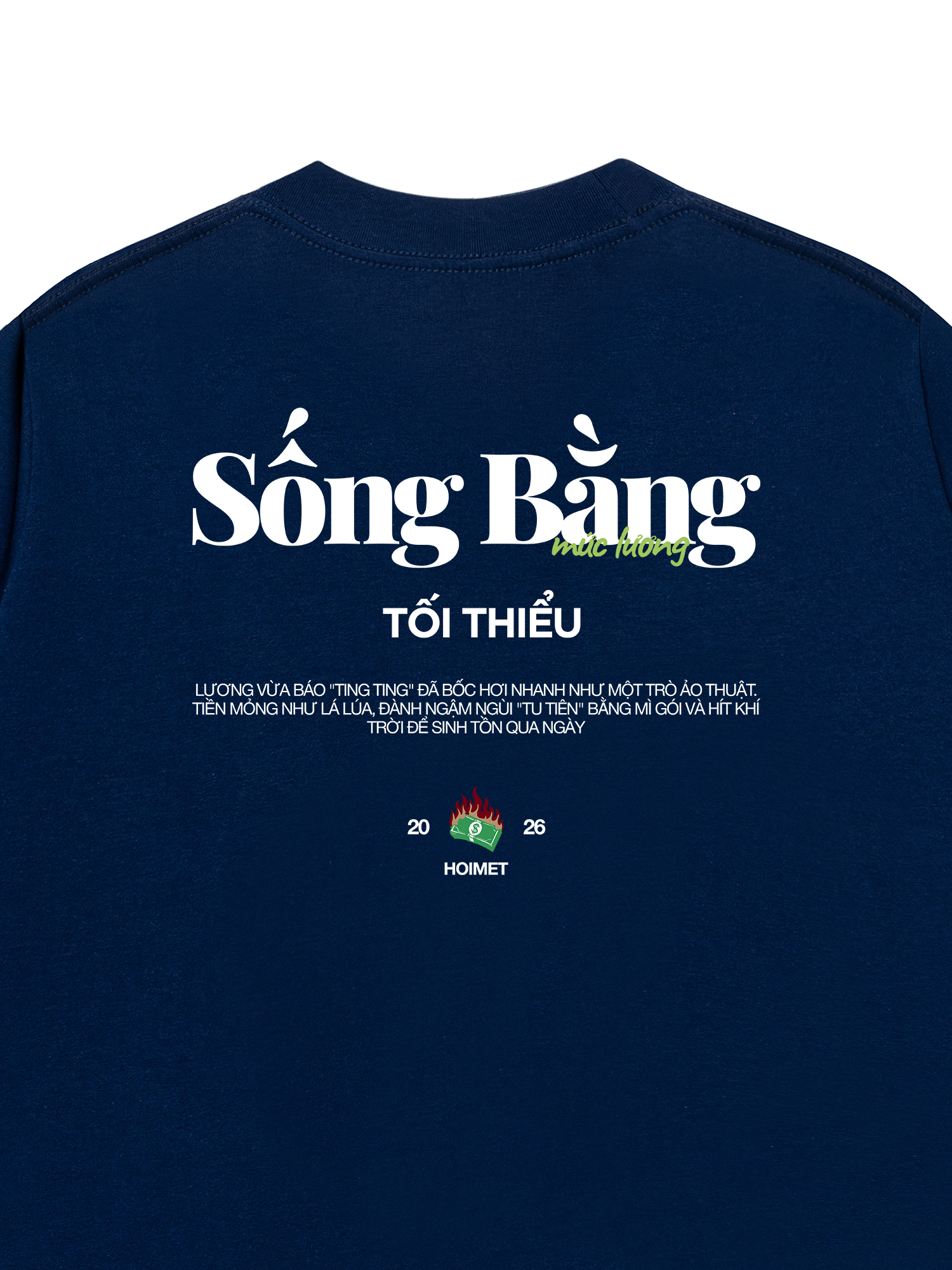 Áo Thun Relaxed Fit Sống Bằng Mức Lương Tối Thiểu