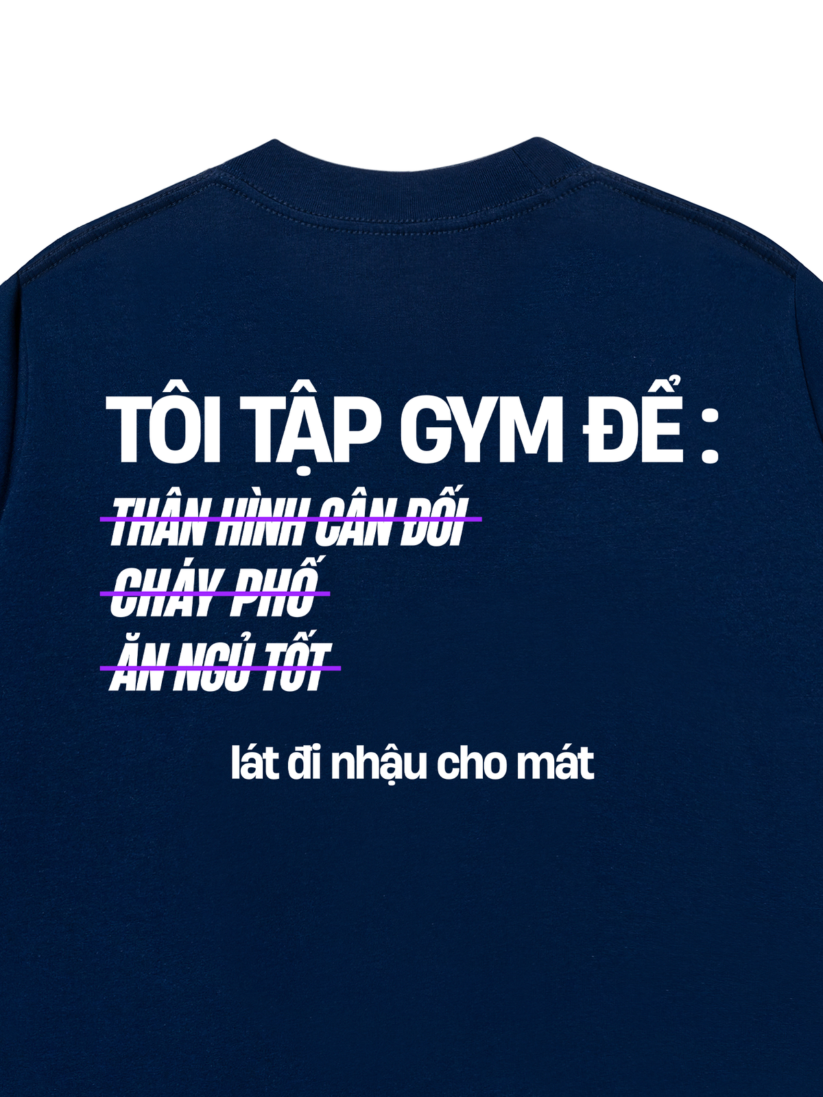 Áo Thun Relaxed Fit Lý Do Đi Tập 2