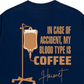 Áo Thun Relaxed Fit Blood Type Is Coffee