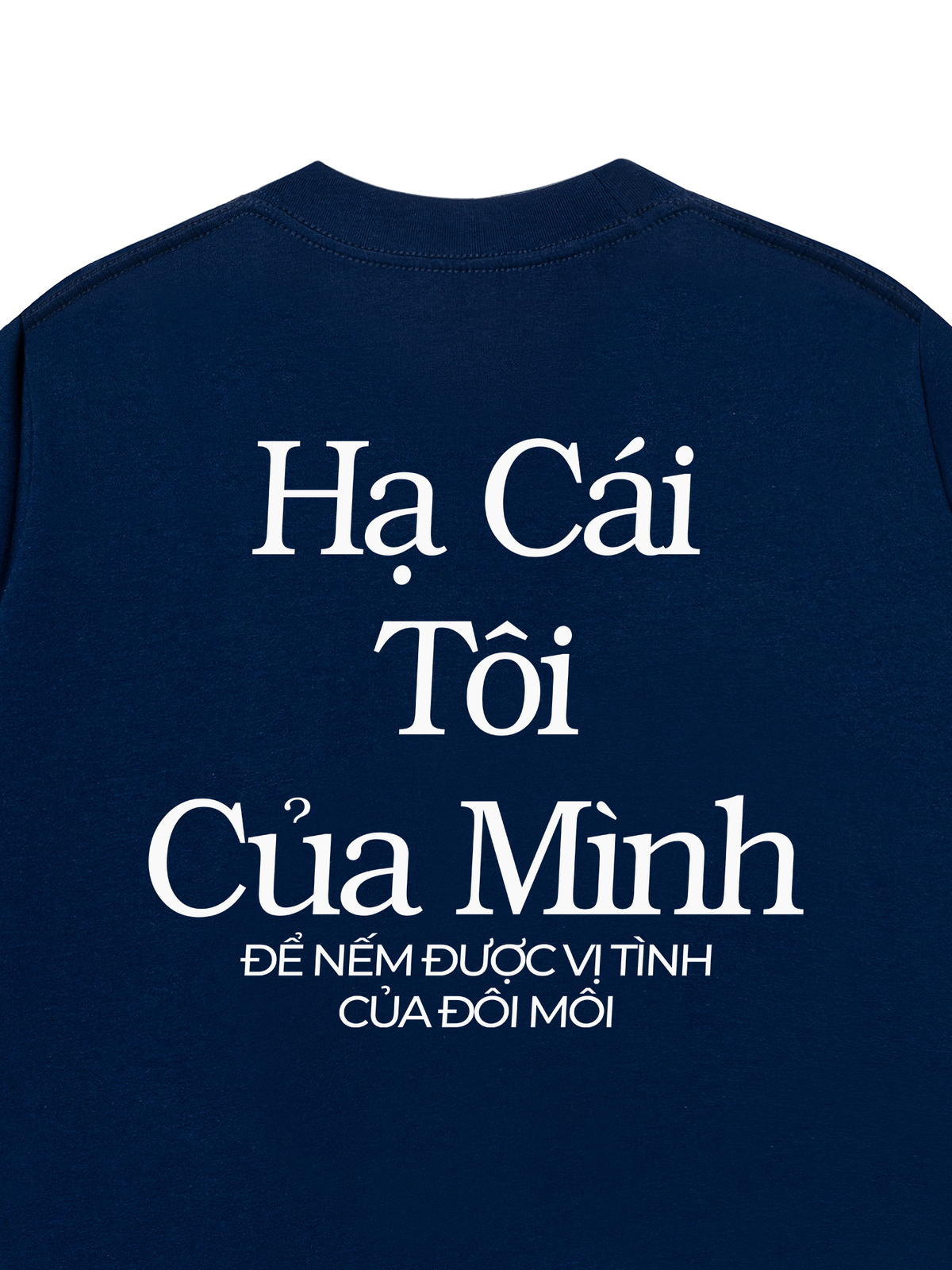 Áo Thun Relaxed Fit Hạ Cái Tôi Của Mình