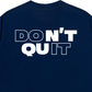 Áo Thun Relaxed Fit Don't Quit