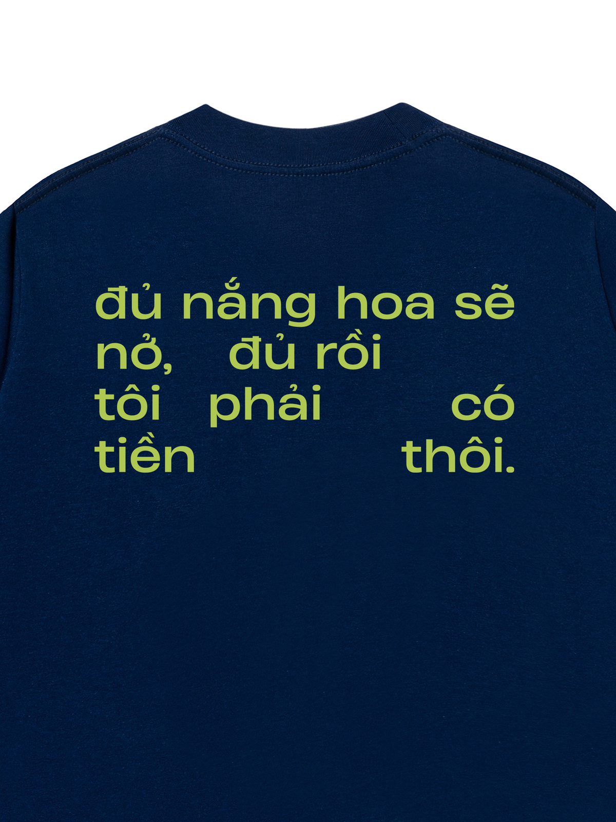 Áo Thun Relaxed Fit Phải Có Tiền Thôi