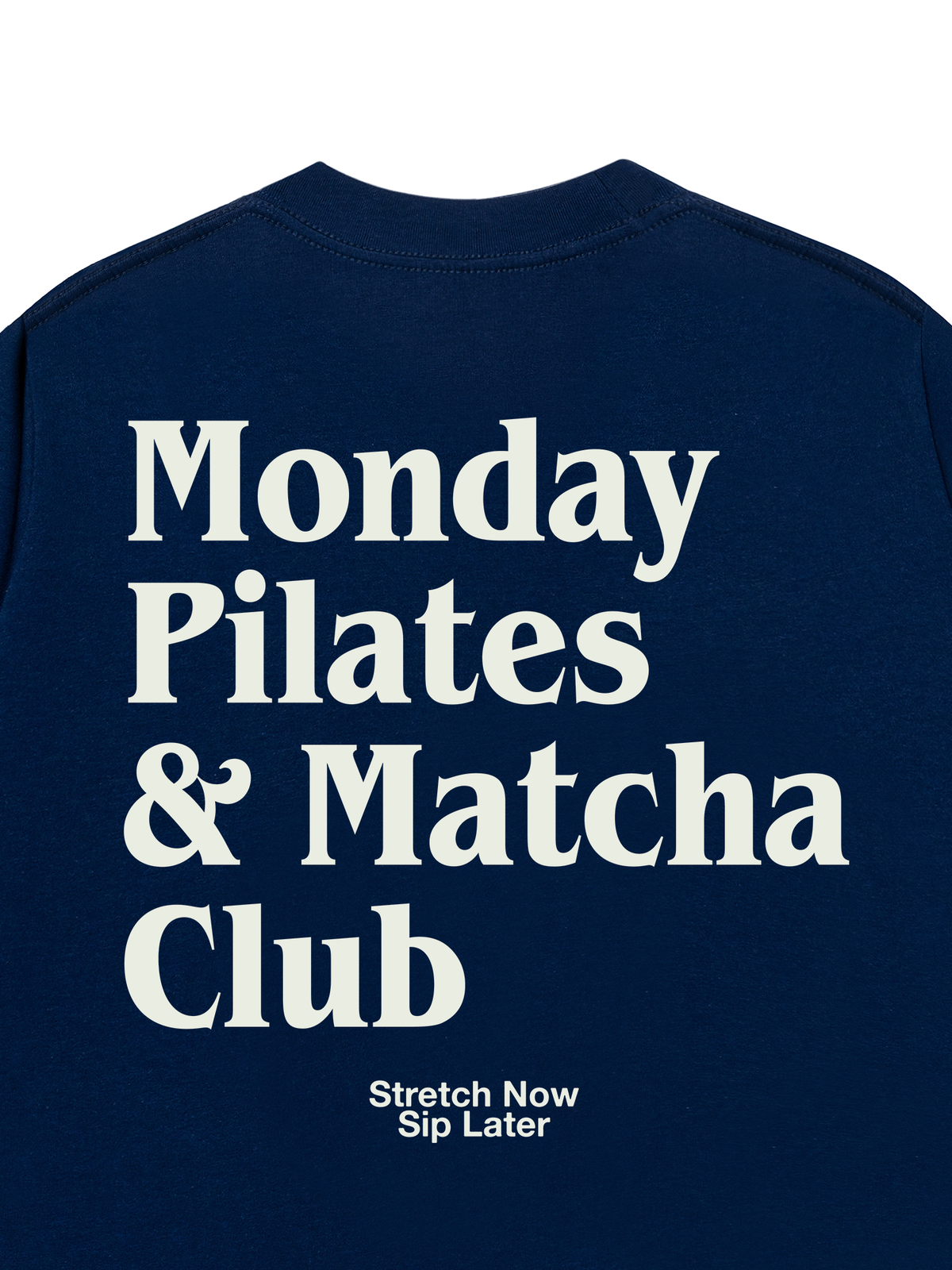 Áo Thun Relaxed Fit Monday Pilates & Matcha