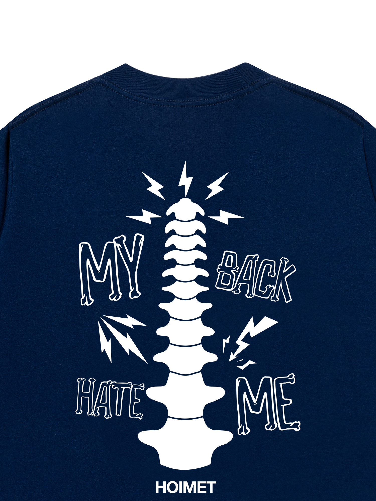 Áo Thun Relaxed Fit My Back Hate Me