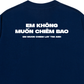 Áo Thun Relaxed Fit Em Không Muốn Chiêm Bao