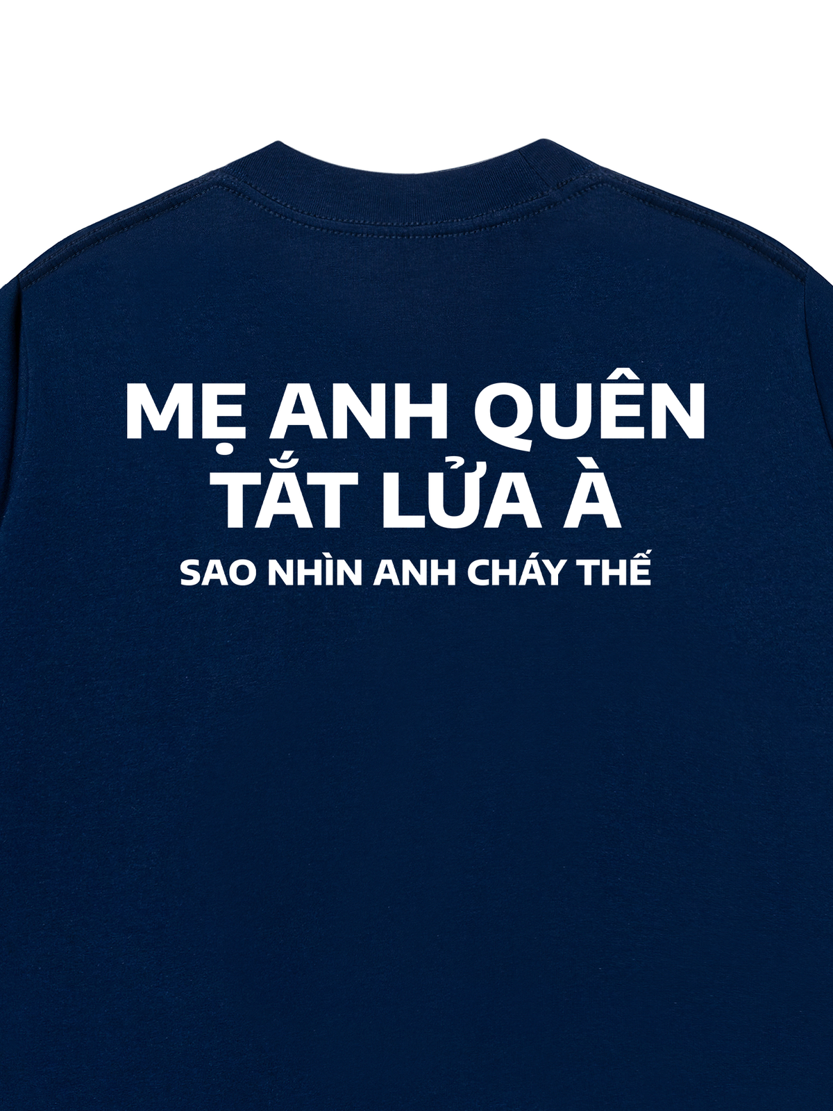 Áo Thun Relaxed Fit Nhìn Anh Cháy Thế