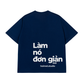 Áo Thun Relaxed Fit Làm Nó Đơn Giản Thôi