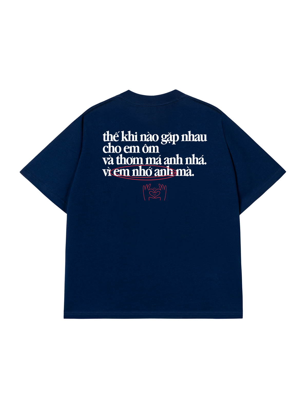 Áo Thun Relaxed Fit Em Nhớ Anh