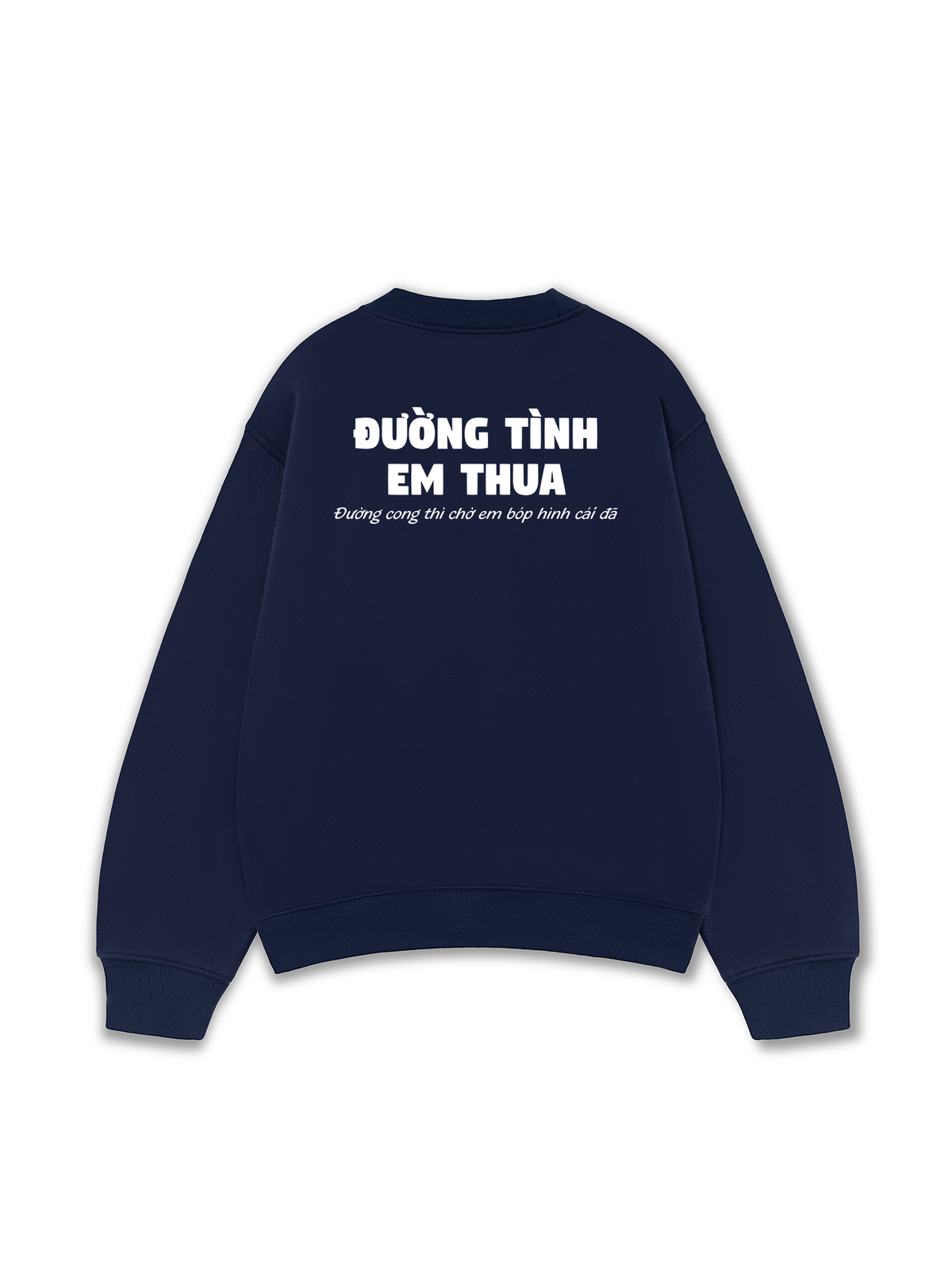 Áo Sweater Nỉ Hai Da Đường Tình Em Thua