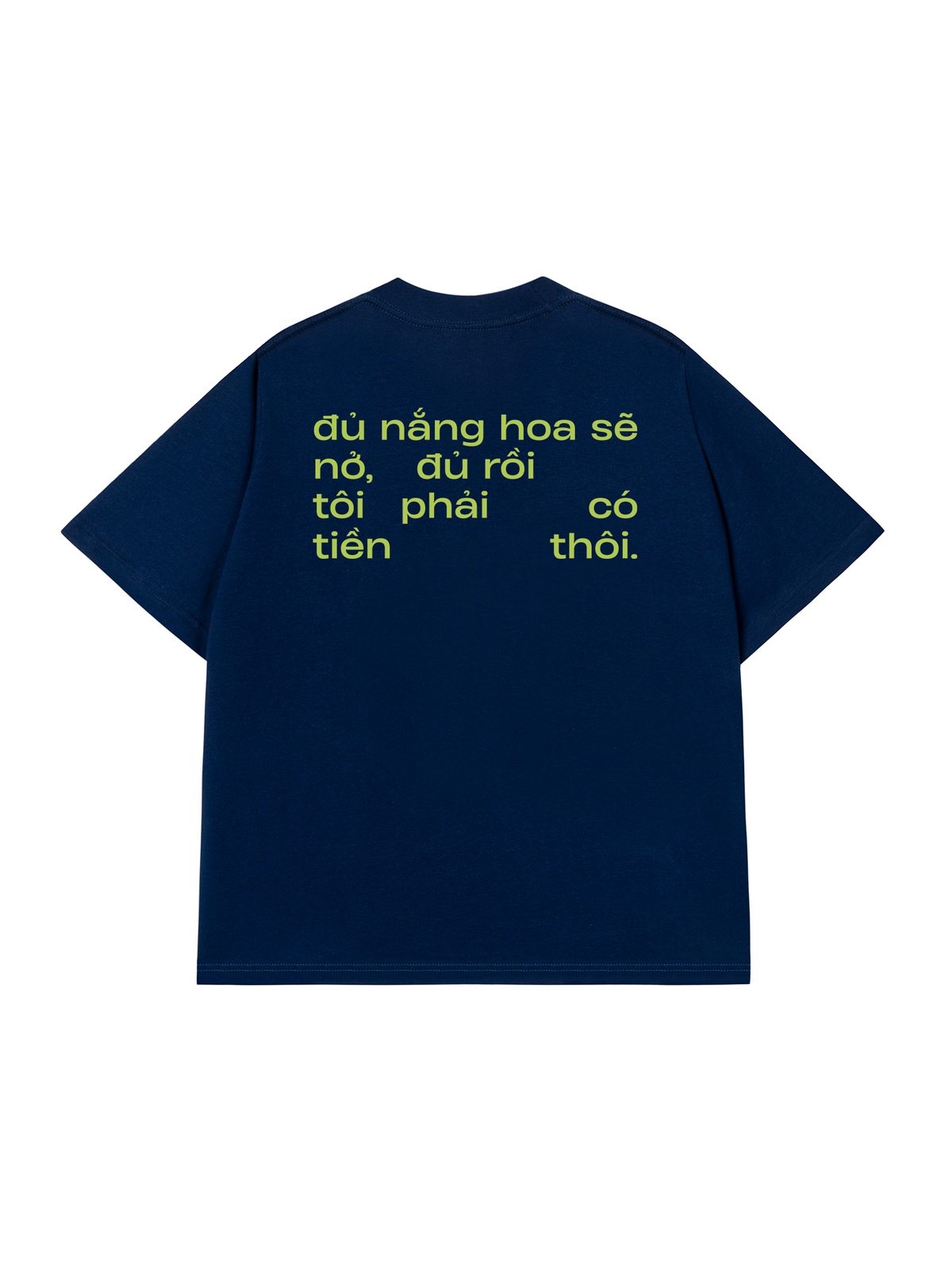Áo Thun Relaxed Fit Phải Có Tiền Thôi