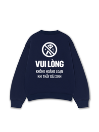 Áo Sweater Nỉ Hai Da Vui Lòng Không Hoảng Loạn Khi Thấy Gái Xinh