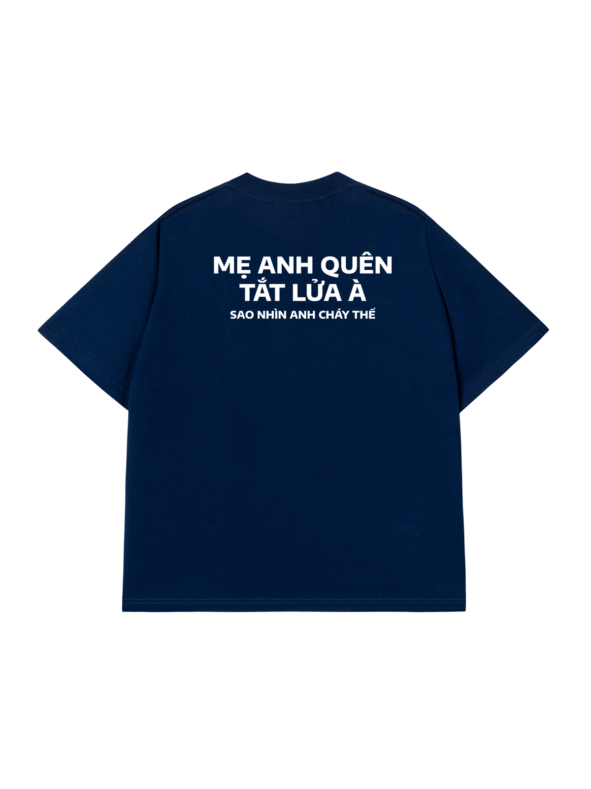 Áo Thun Relaxed Fit Nhìn Anh Cháy Thế