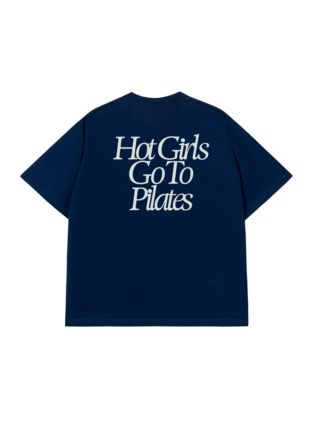 Áo Thun Relaxed Fit Hot Girls Go To Pilates