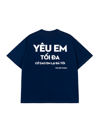 Áo Thun Relaxed Fit Yêu Em Tối Đa