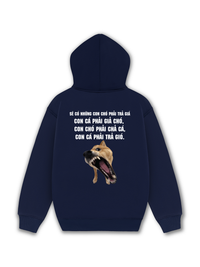 Áo Hoodie Nỉ Hai Da Sẽ Có Những Con Chó Phải Trả Giá