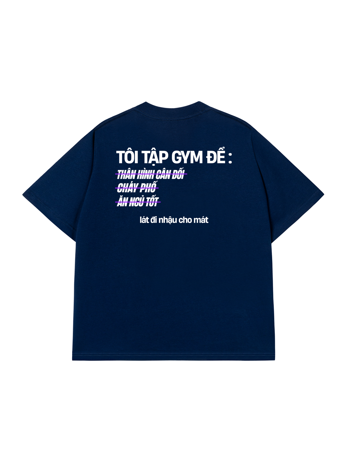 Áo Thun Relaxed Fit Lý Do Đi Tập 2