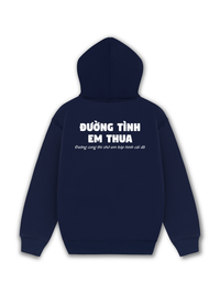 Áo Hoodie Nỉ Hai Da Đường Tình Em Thua