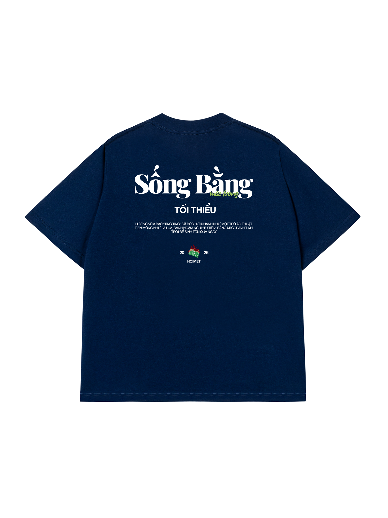 Áo Thun Relaxed Fit Sống Bằng Mức Lương Tối Thiểu