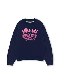Áo Sweater Nỉ Hai Da Văn Hay Chữ Tốt
