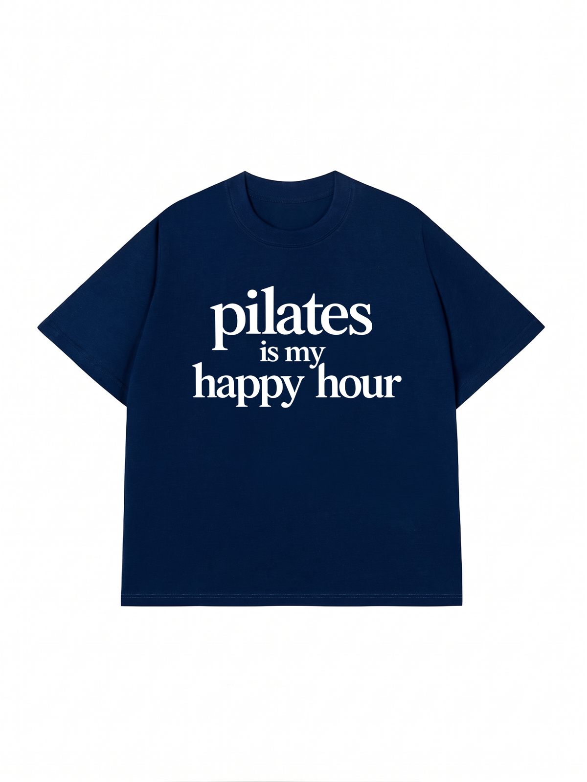 Áo Thun Relaxed Fit Pilates Is My Happy Hour