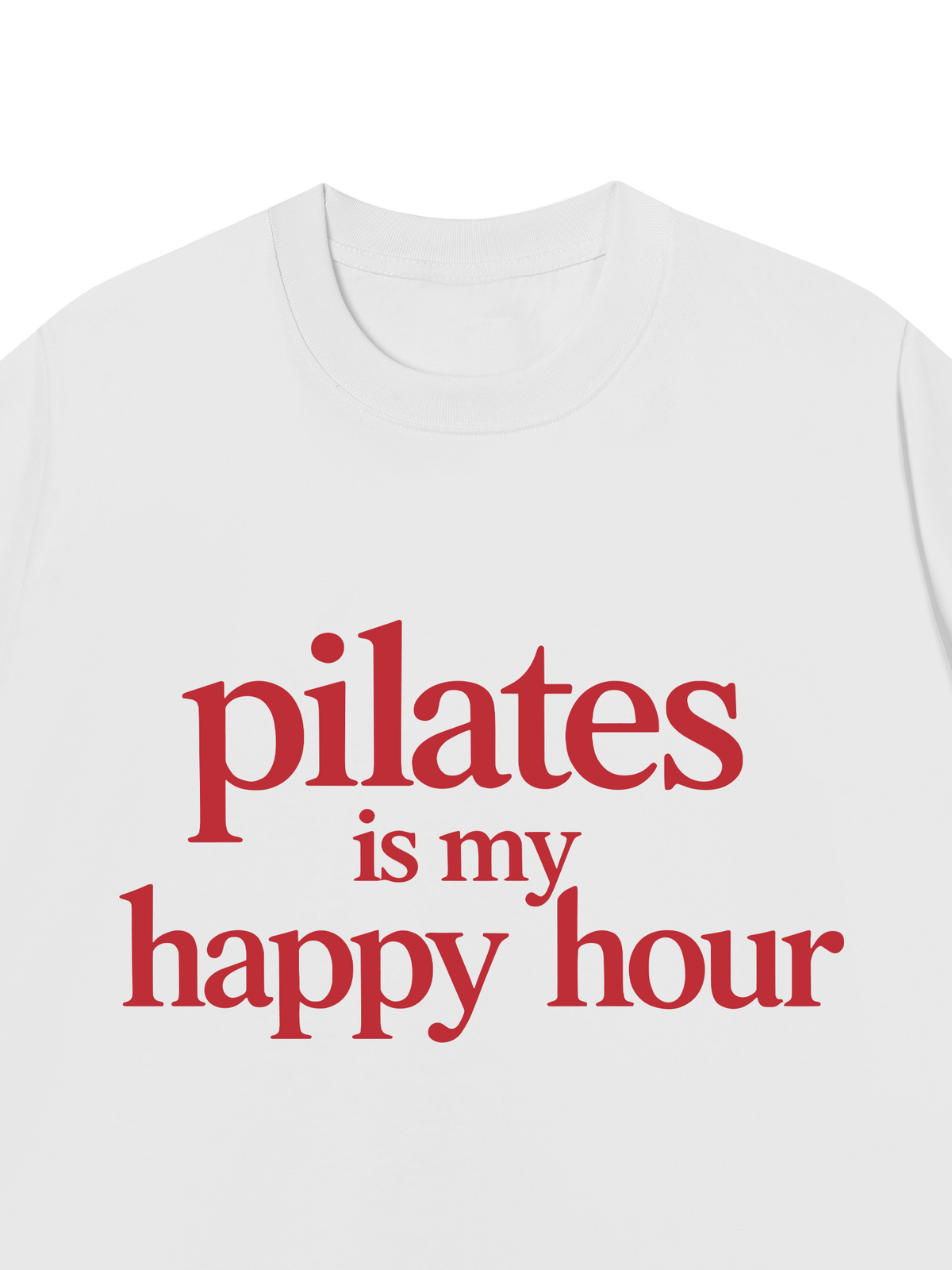 Áo Thun Relaxed Fit Pilates Is My Happy Hour
