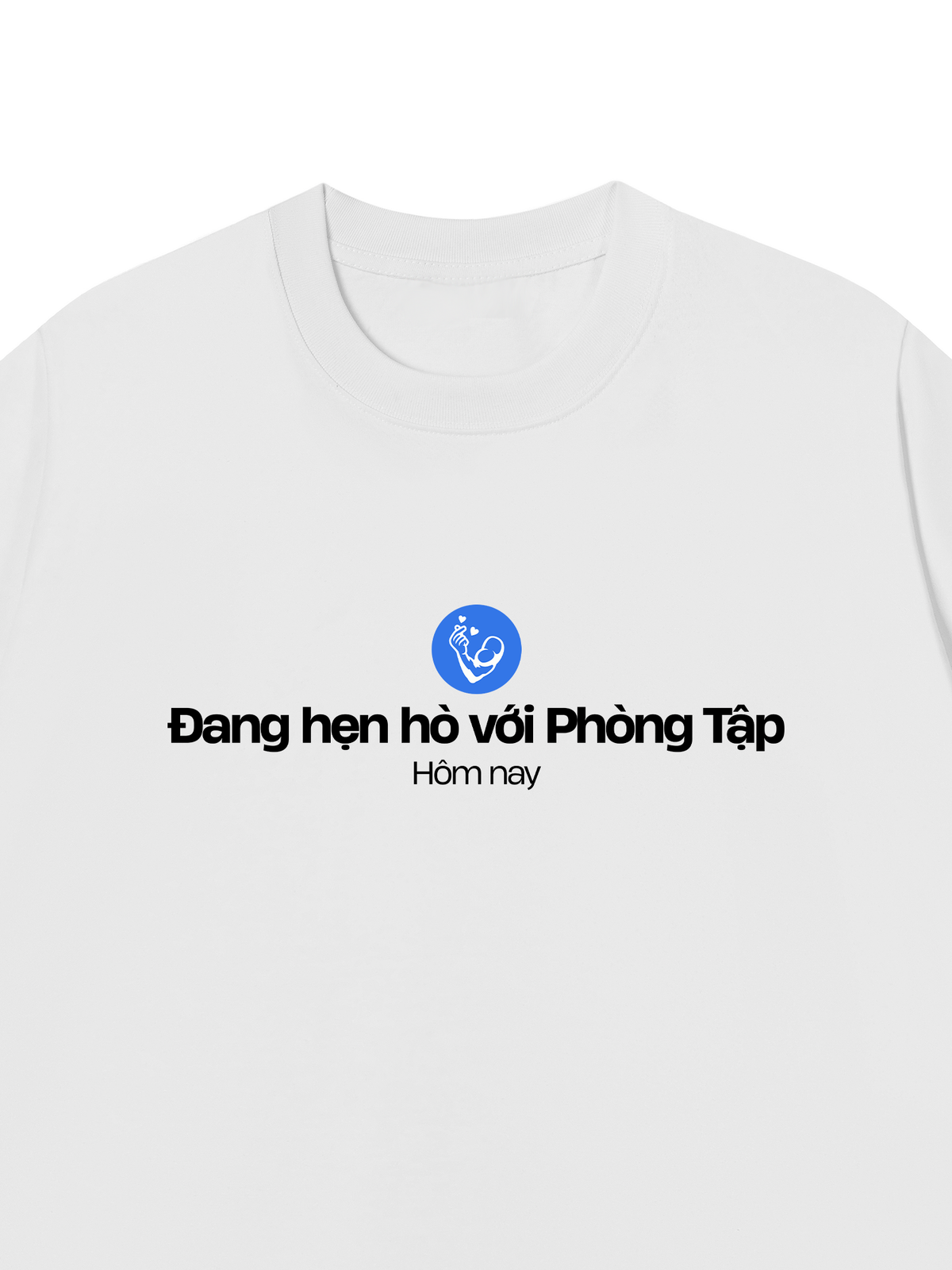 Áo Thun Relaxed Fit Hẹn Hò Phòng Tập