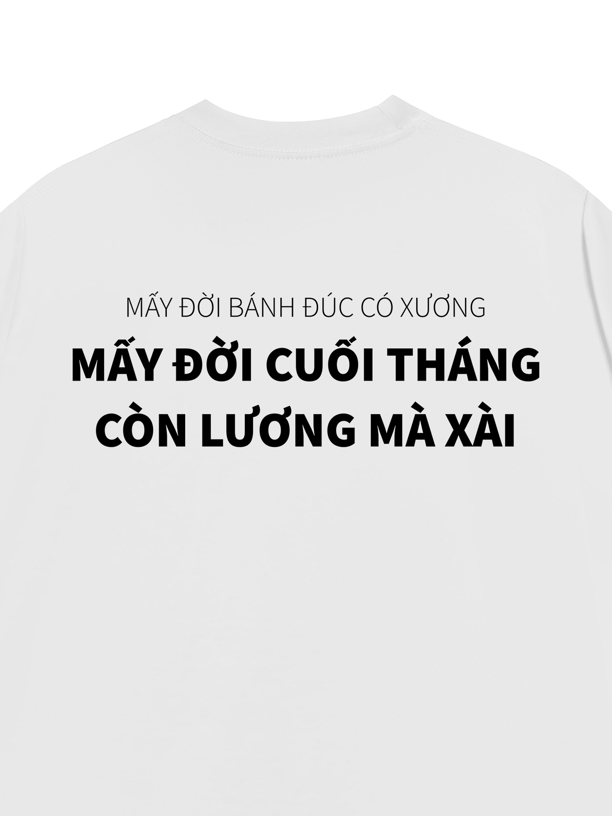 Áo Thun Relaxed Fit Mấy Đời Bánh Đúc Có Xương