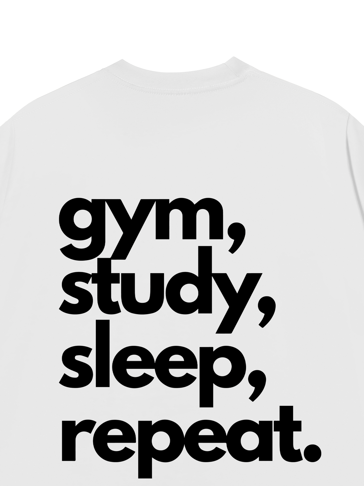 Áo Thun Relaxed Fit Gym Study Sleep Repeat