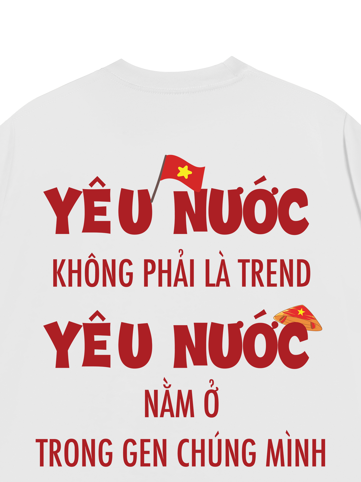 Áo Thun Relaxed Fit Yêu Nước Không Phải Là Trend