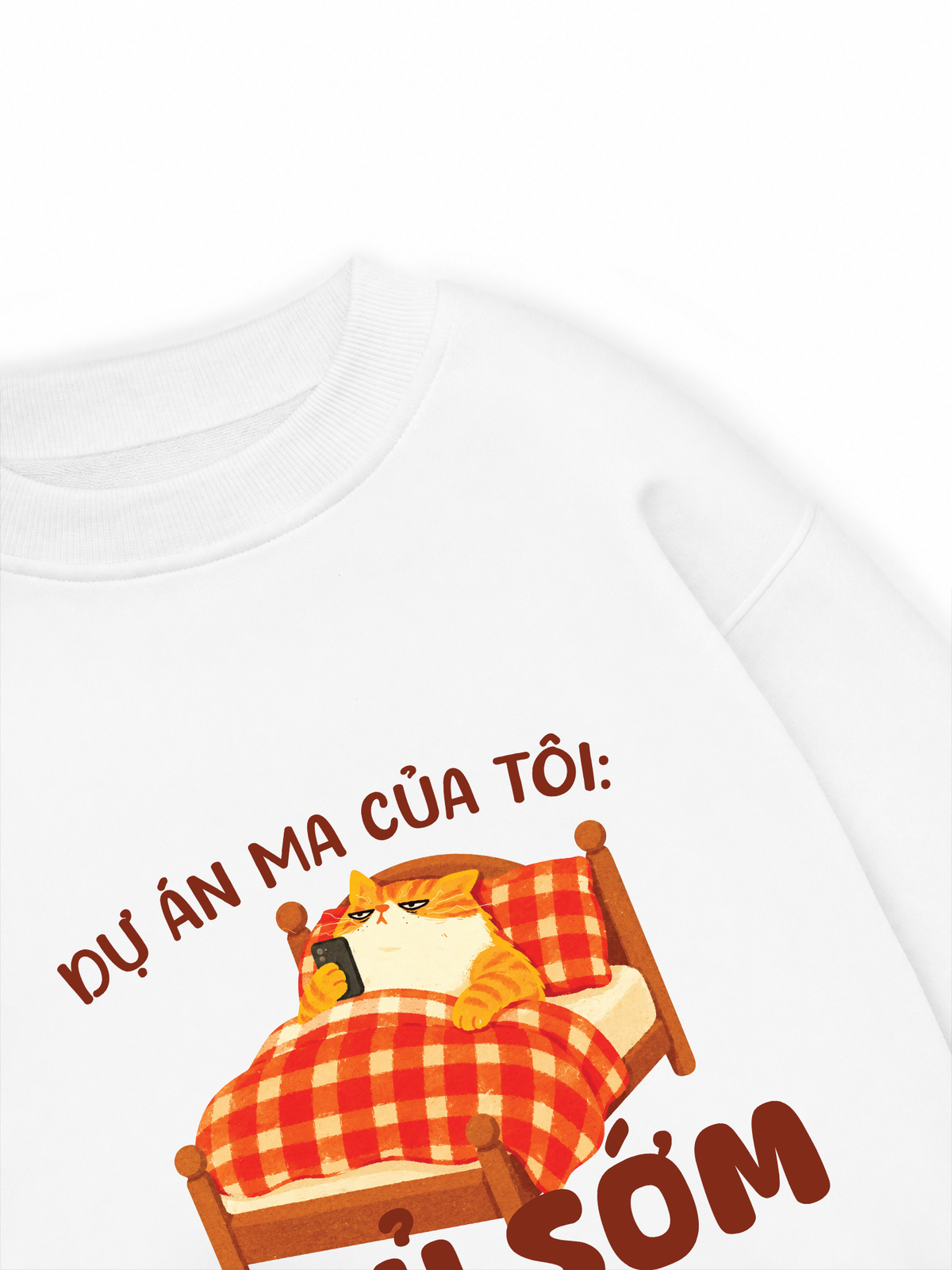 Áo Sweater Nỉ Hai Da Dự Án Ma Của Tôi Ngủ Sớm