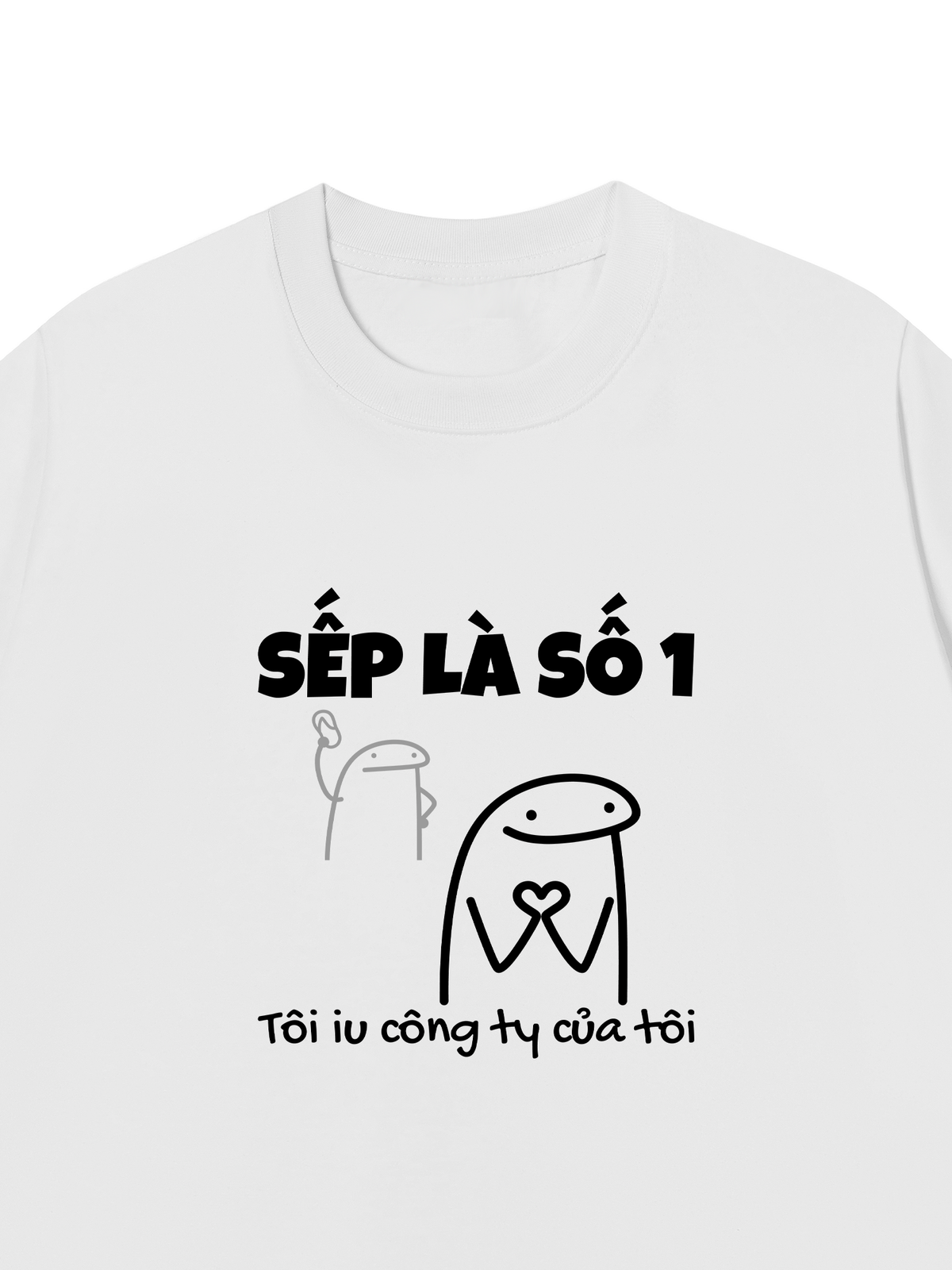 Áo Thun Relaxed Fit Sếp Là Số 1