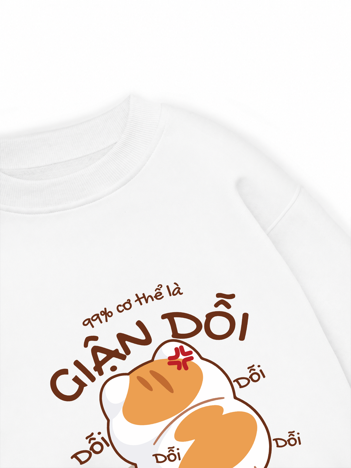 Áo Sweater Nỉ Hai Da 99% Cơ Thể Là Giận Dỗi