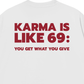 Áo Thun Relaxed Fit Karma Like 69