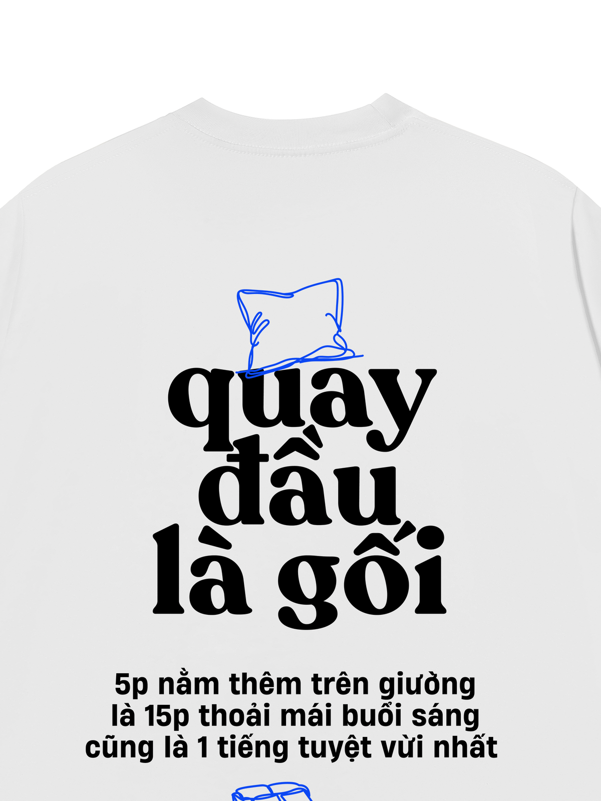 Áo Thun Relaxed Fit Quay Đầu Là Gối