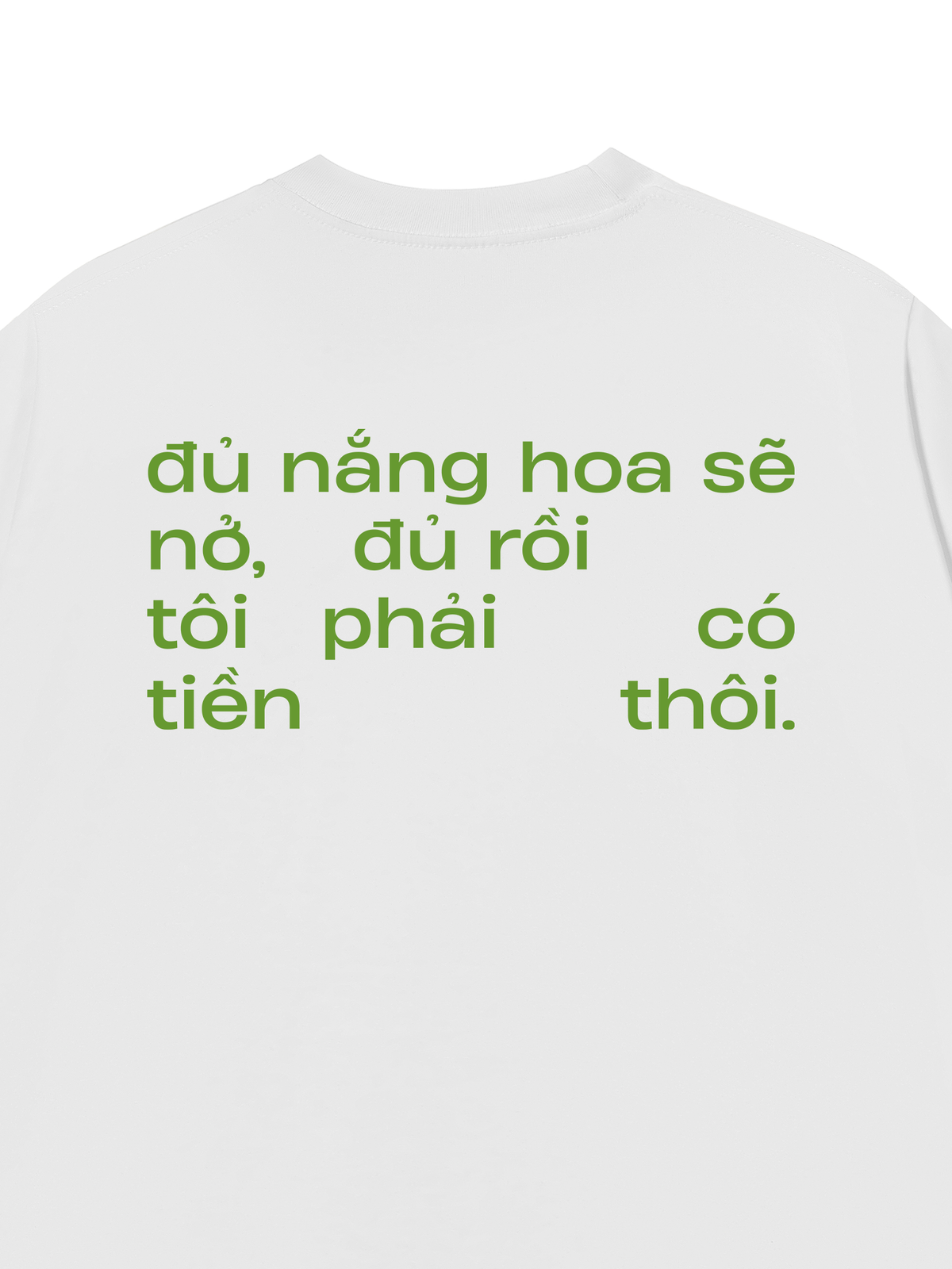 Áo Thun Relaxed Fit Phải Có Tiền Thôi