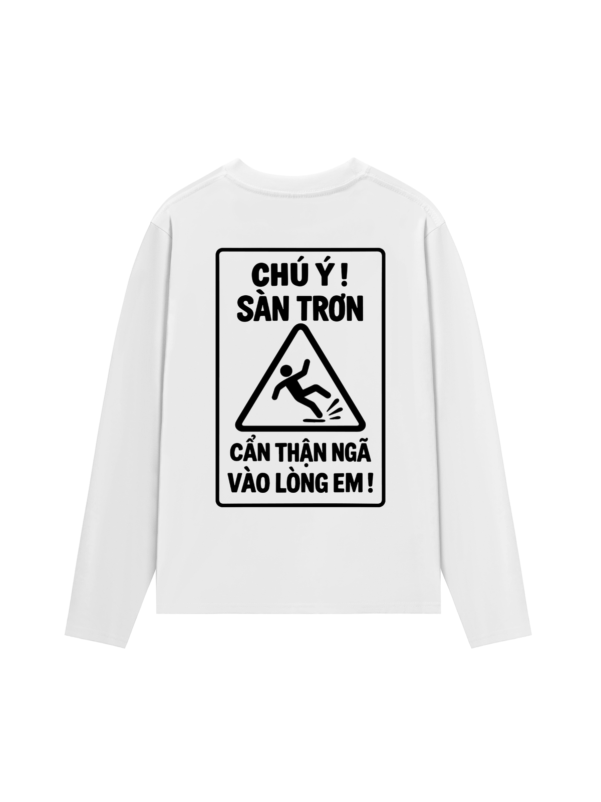 Áo Dài Tay Chú Ý Sàn Trơn