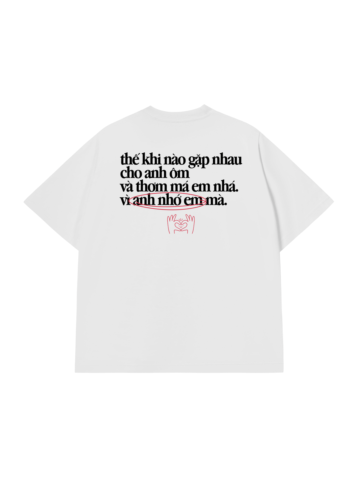 Áo Thun Relaxed Fit Anh Nhớ Em