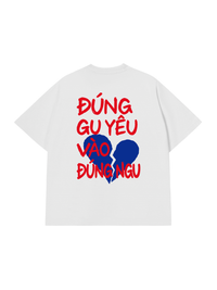 Áo Thun Relaxed Fit Đúng Gu Yêu Vào Đúng Ngu