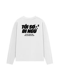 Áo Dài Tay Tôi Sợ Đi Ngủ